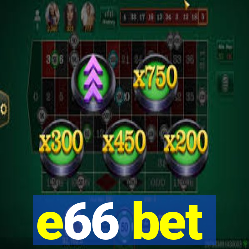 e66 bet